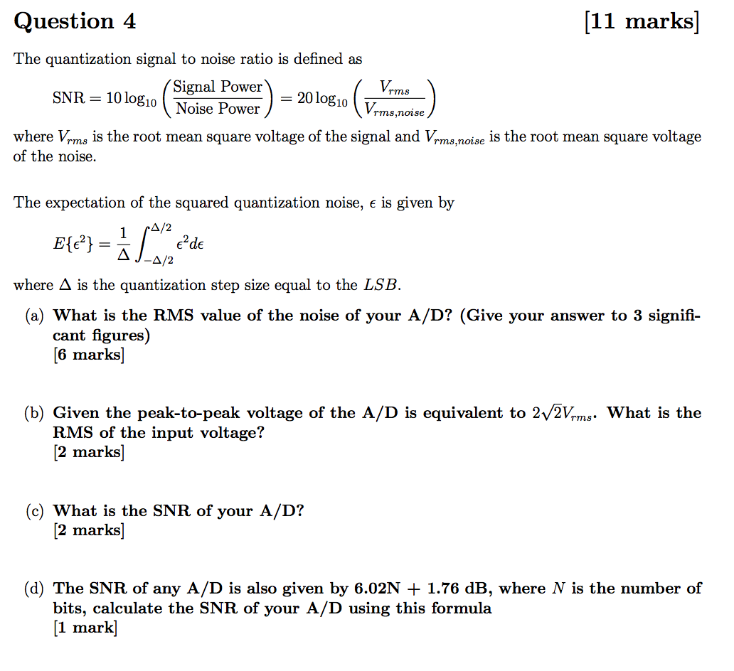 Solved Question 4 (11 marks] The quantization signal to