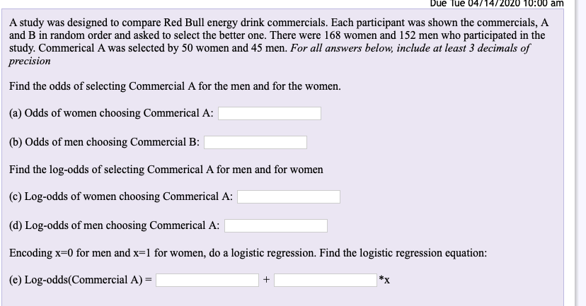 Due Tue 04 14 10 00 Am A Study Was Designed To Chegg Com