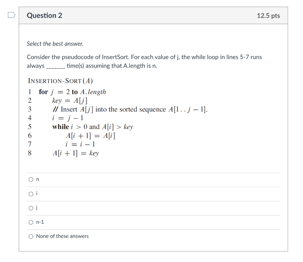 Solved Question 2 12.5 pts Select the best answer. Consider | Chegg.com