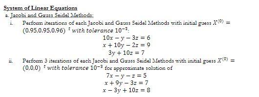 Solved B. Gauss Elimination And LU Decomposition Methods: | Chegg.com