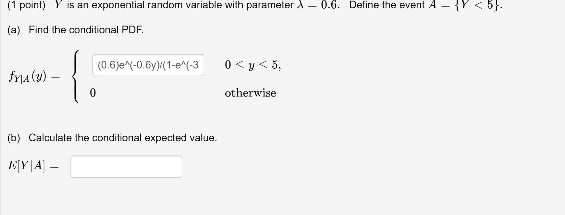 Solved (1 point) Y is an exponential random variable with | Chegg.com