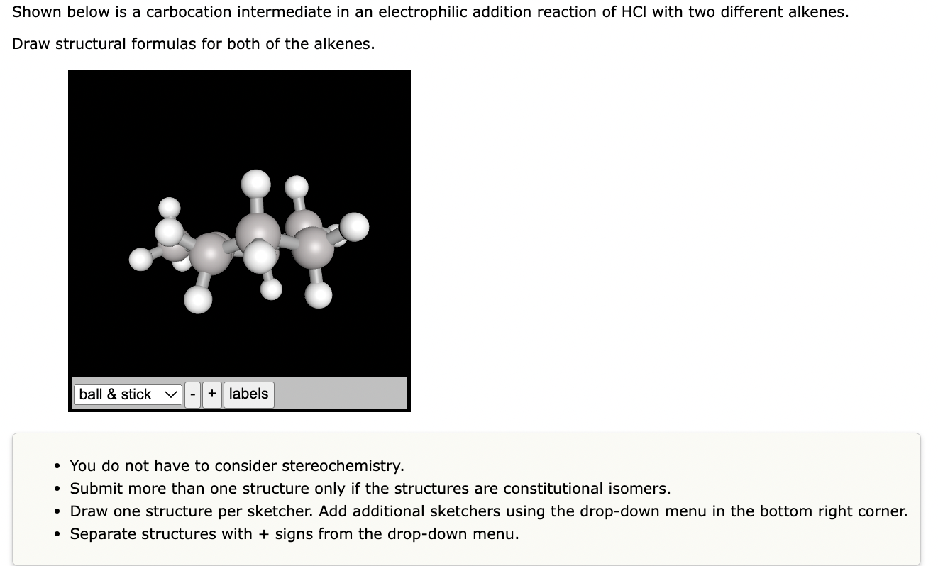 Shown below is a carbocation intermediate in an electrophilic addition reaction of \( \mathrm{HCl} \) with two different alke