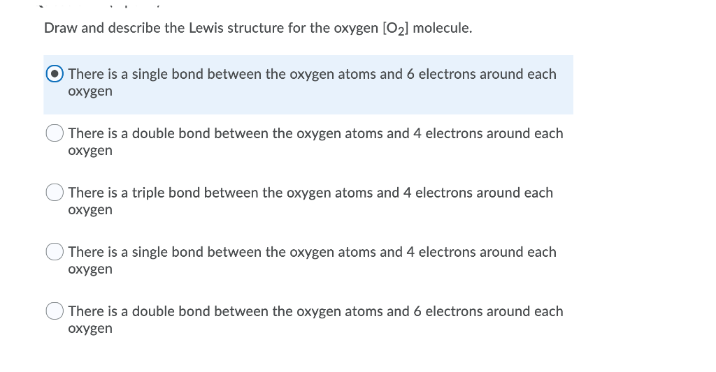 Solved Draw And Describe The Lewis Structure For The Oxyg Chegg Com