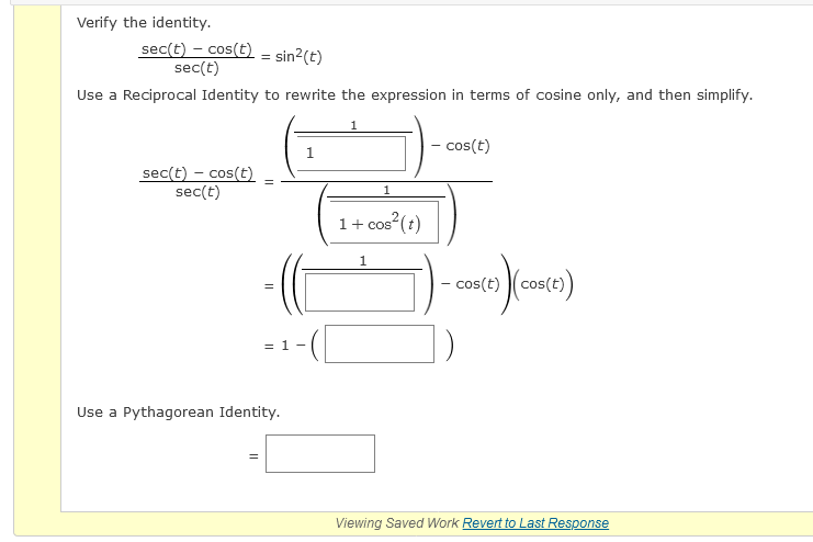 Solved Verify the identity sec(t) - cos(t) = sin(t) sec(t) | Chegg.com