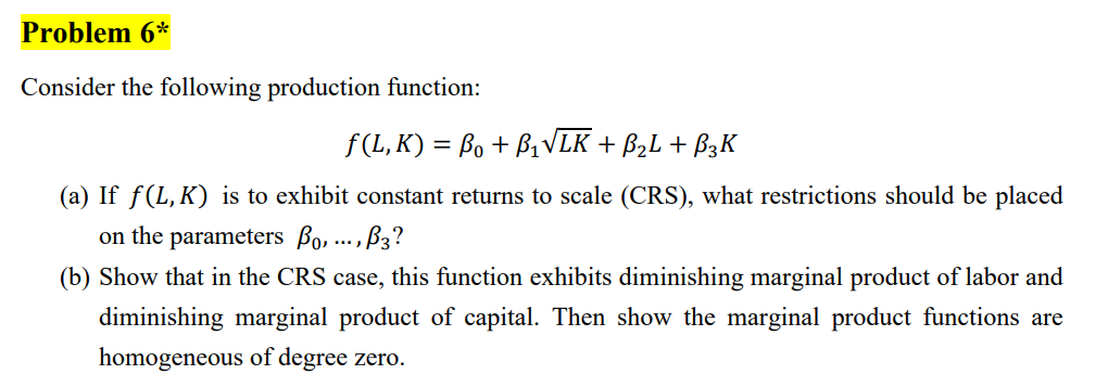 Solved Consider the following production function: | Chegg.com