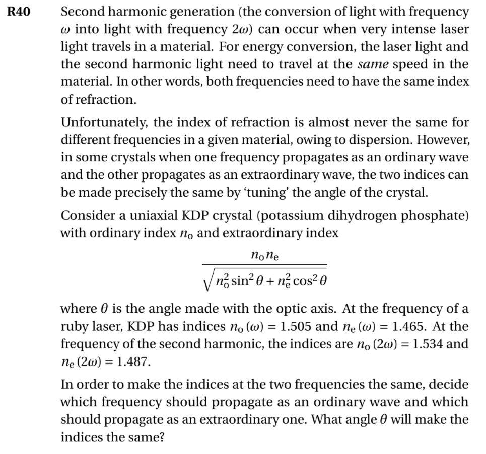 R40 Second harmonic generation (the conversion of | Chegg.com