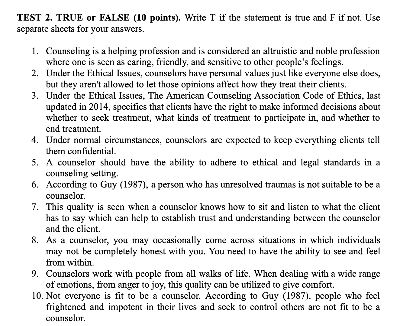 Solved TEST 2. TRUE or FALSE (10 points). Write T if the | Chegg.com