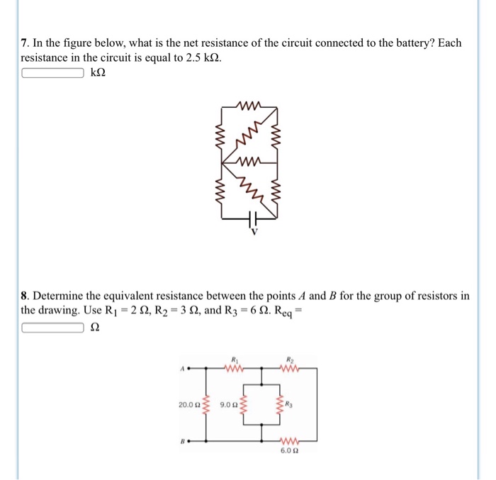 Solved 7. In the figure below, what is the net resistance of