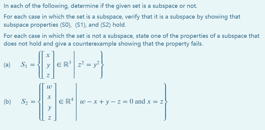 Solved In each of the following, determine if the given set | Chegg.com