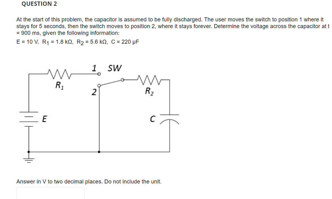 Solved At the start of this problem, the capacitor is | Chegg.com