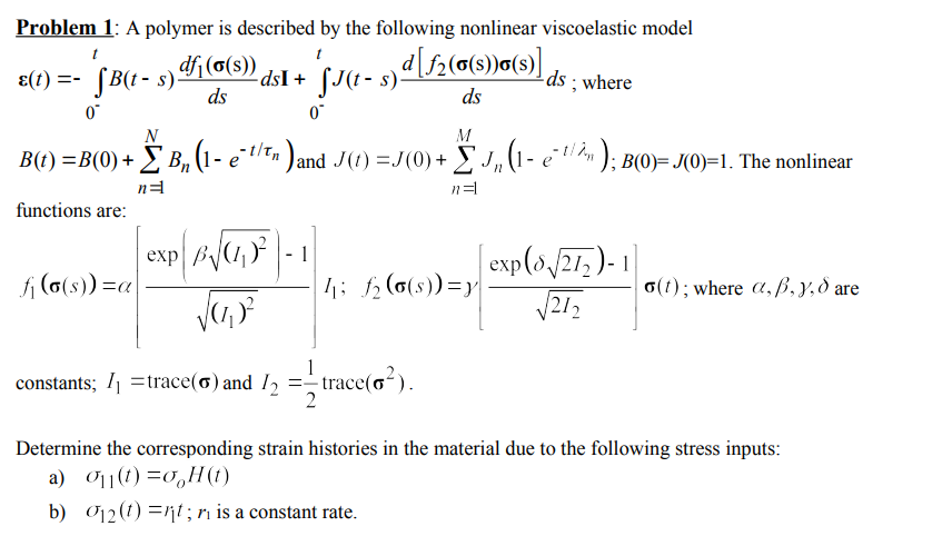 Solved Problem 1: A polymer is described by the following | Chegg.com
