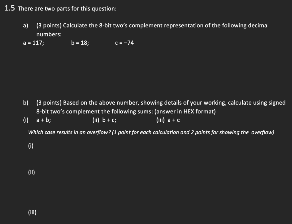 Solved A=117;b=18;c=−74 B) (3 Points) Based On The Above | Chegg.com