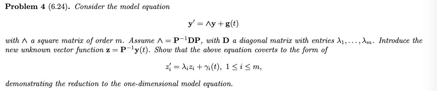 Solved Problem 4 (6.24). Consider the model equation y' = ^y | Chegg.com