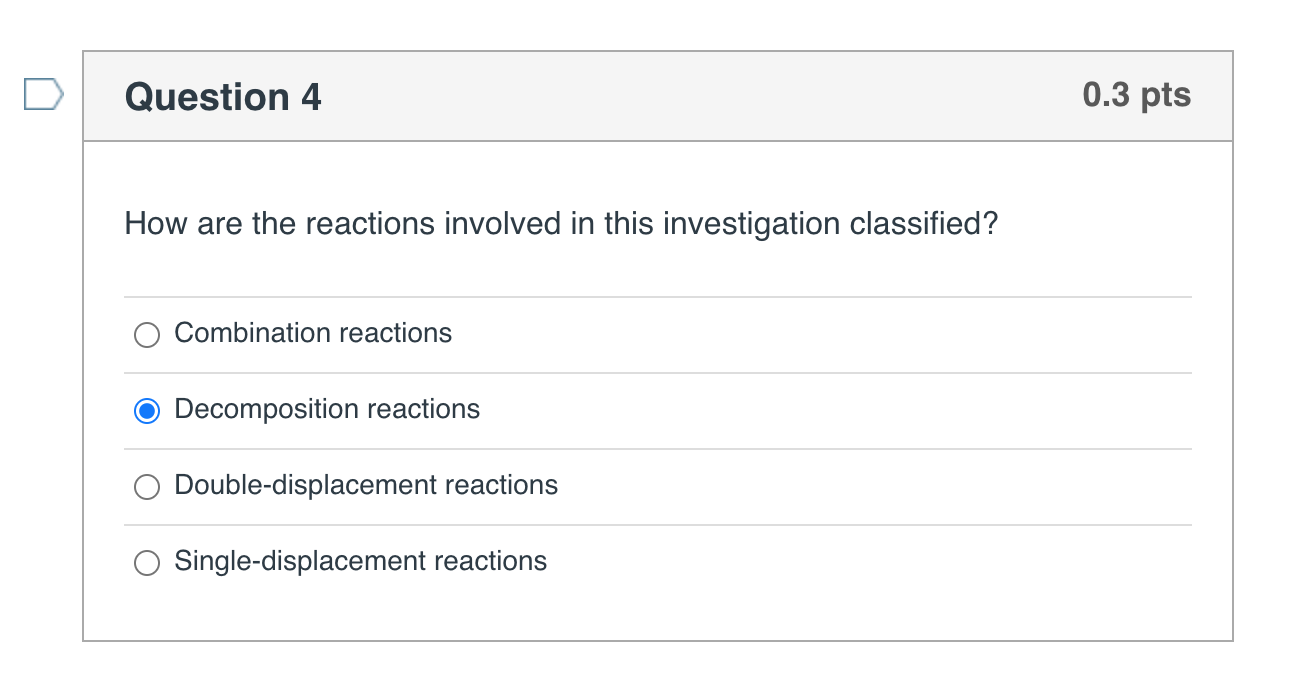 Question 4 0.3 pts How are the reactions involved in | Chegg.com