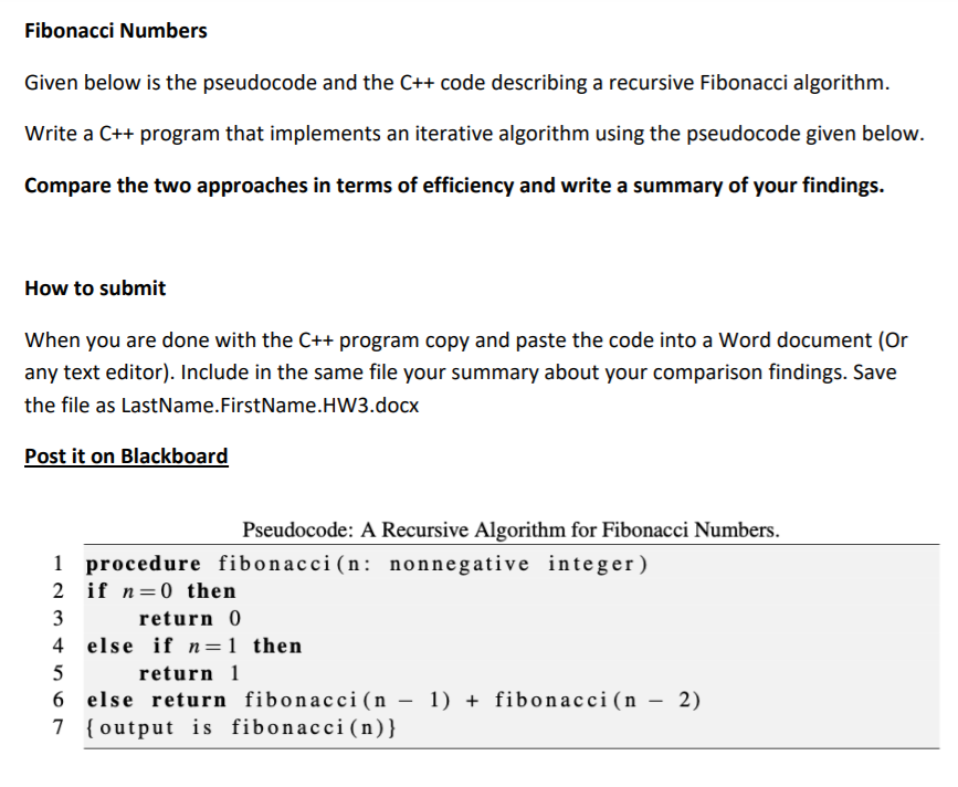 Solved Fibonacci Numbers Given below is the pseudocode and | Chegg.com