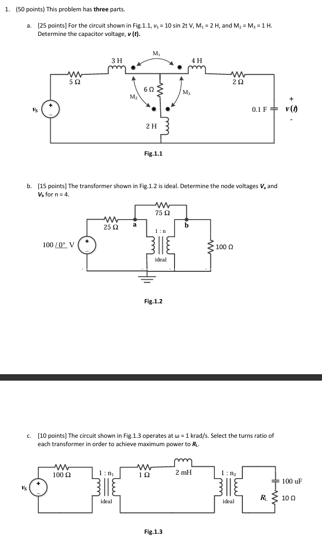 Solved Number 1:a. [25 ﻿points] ﻿For the circuit shown in | Chegg.com