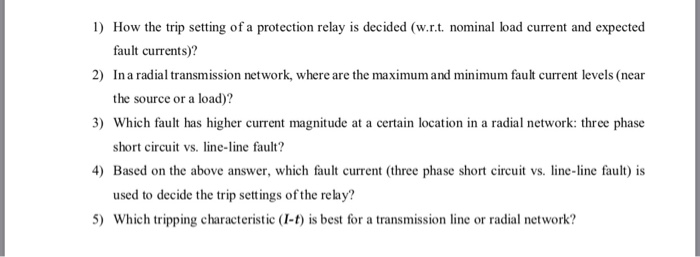 Solved 1) How the trip setting of a protection relay is | Chegg.com