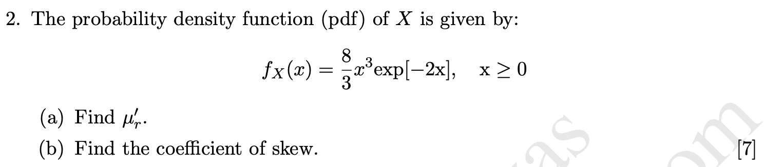 Solved 2. The probability density function (pdf) of X is | Chegg.com