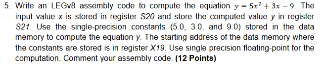 Solved Write An LEGv8 Assembly Code To Compute The Equation | Chegg.com