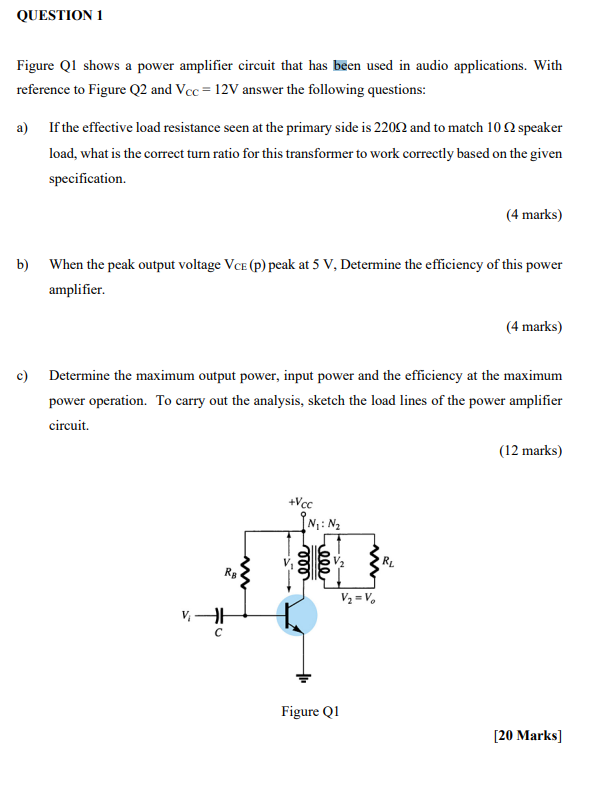 Solved QUESTION 1 Figure Q1 Shows A Power Amplifier Circuit | Chegg.com