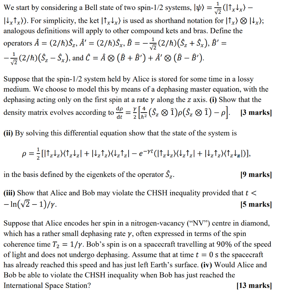 We Start By Considering A Bell State Of Two Spin 1 Chegg Com