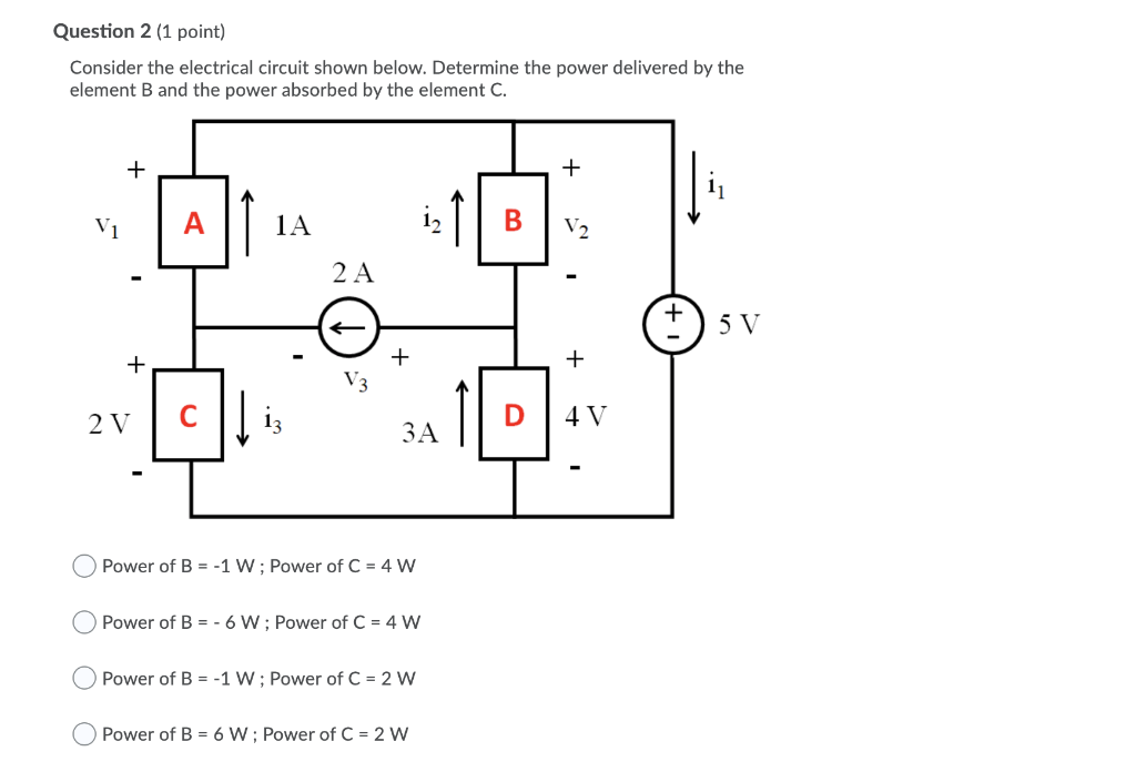 Solved Question 2 (1 Point) Consider The Electrical Circuit | Chegg.com