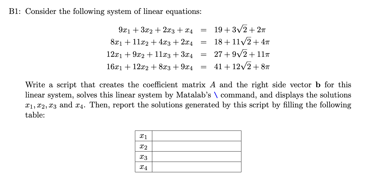 Solved B1: Consider The Following System Of Linear | Chegg.com