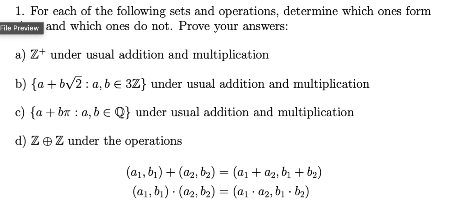 Solved 1. For each of the following sets and operations, | Chegg.com