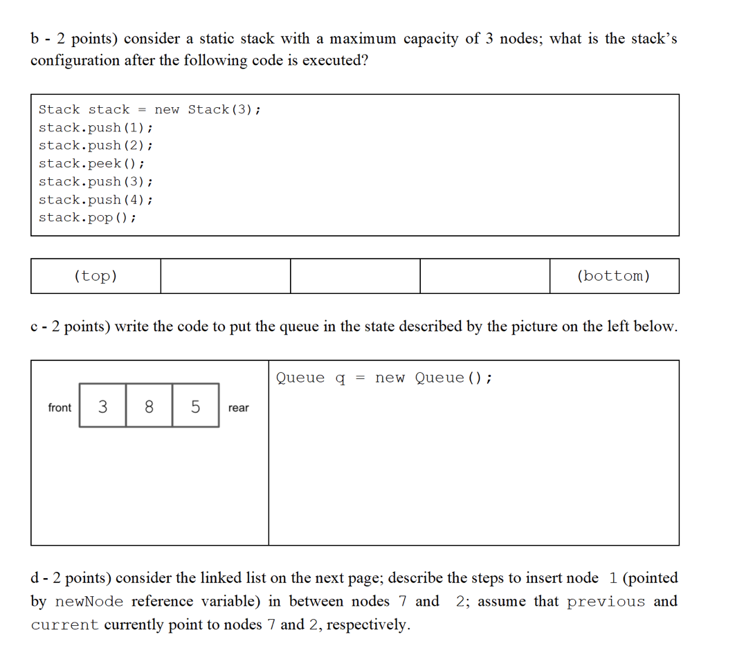 Solved B - 2 Points) Consider A Static Stack With A Maximum | Chegg.com