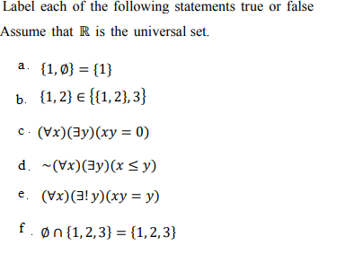 Solved Label each of the following statements true or false | Chegg.com