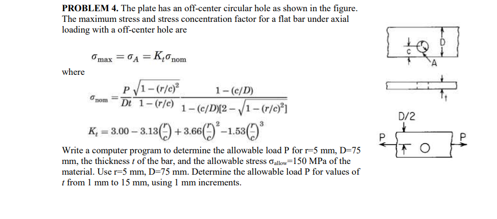 Solved PROBLEM 4. The plate has an off-center circular hole | Chegg.com