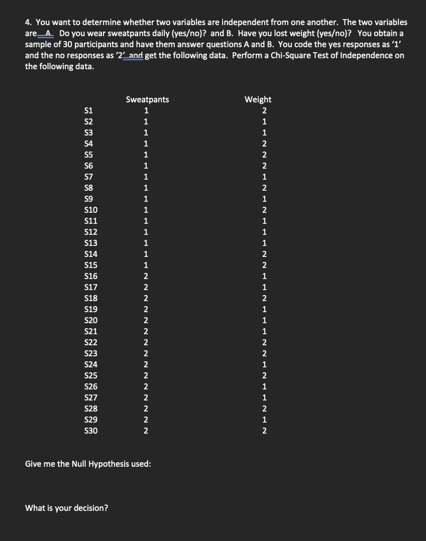 Solved 4. You want to determine whether two variables are | Chegg.com