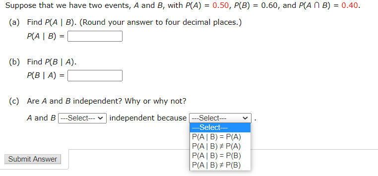 Solved Suppose That We Have Two Events, A And B, With P(A) = | Chegg.com