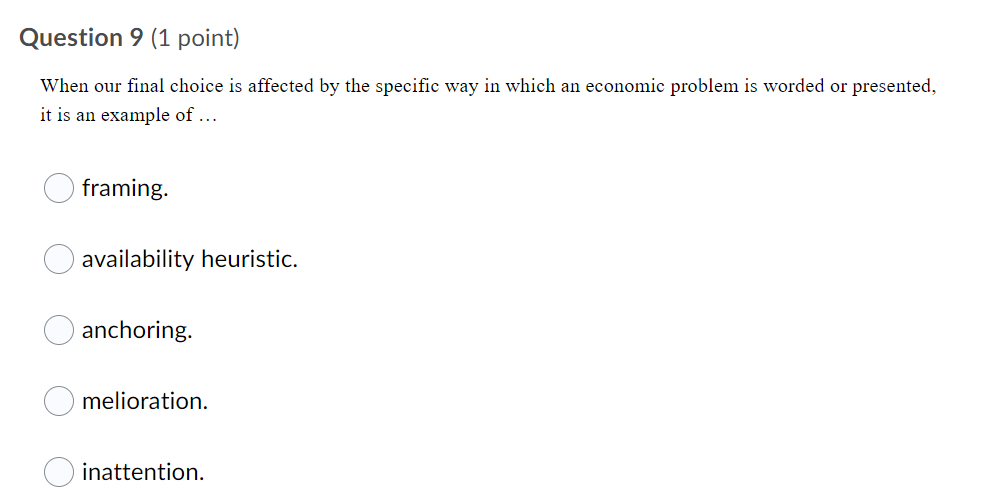 Solved Question 14 (1 Point) Using Emotions In Making | Chegg.com