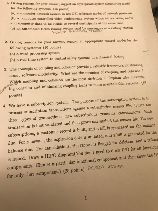 (Solved) 1 Giving Reasons Answer Suggest Appropriate System