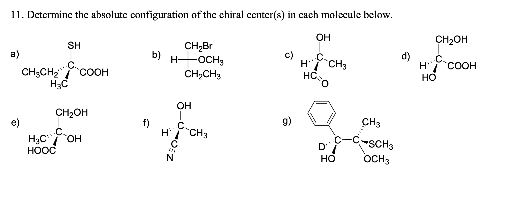 Solved 11. Determine the absolute configuration of the | Chegg.com