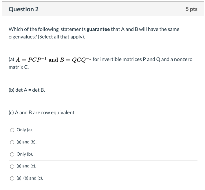 Solved Question 2 5 pts Which of the following statements | Chegg.com