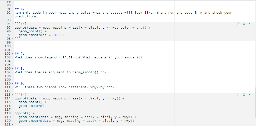 Solved 8 9. ***{r, message=FALSE} 10 library(tidyverse) 11 | Chegg.com