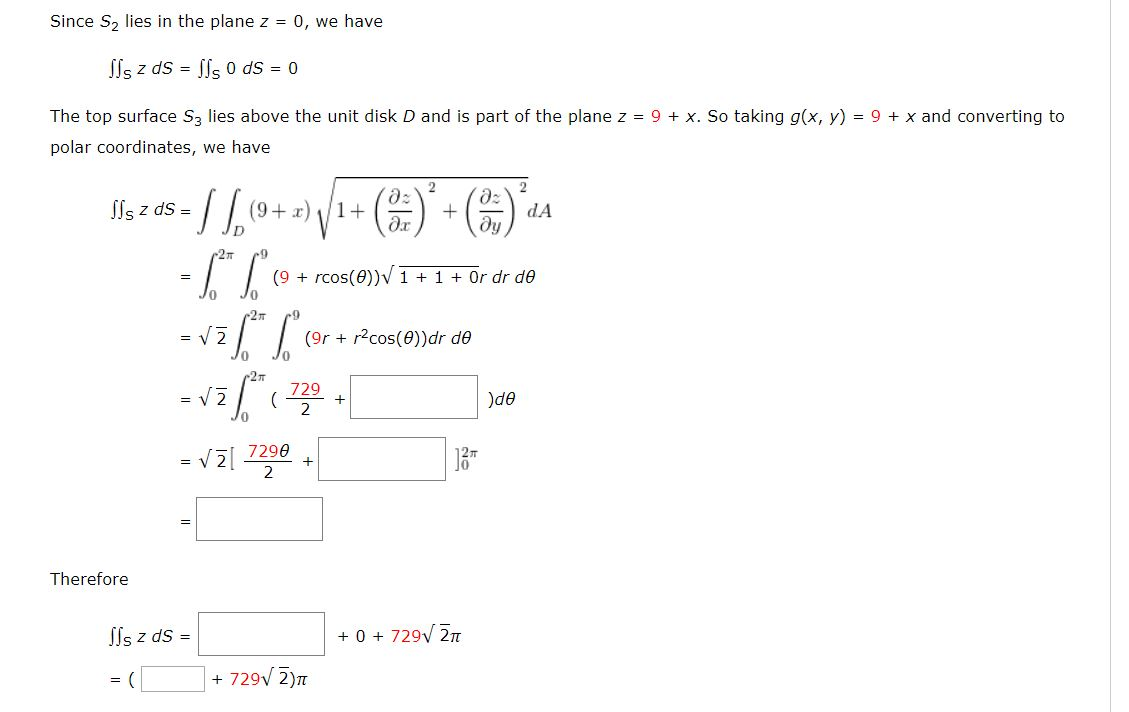 Solved Evaluate Ff Z Ds Where S Is The Surface Whose Sid Chegg Com
