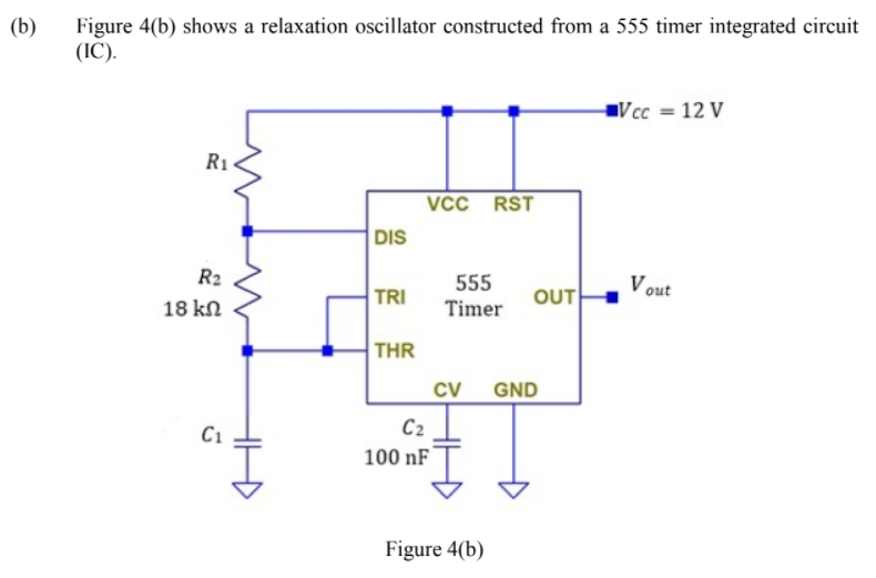Solved (b) Figure 4(b) shows a relaxation oscillator | Chegg.com