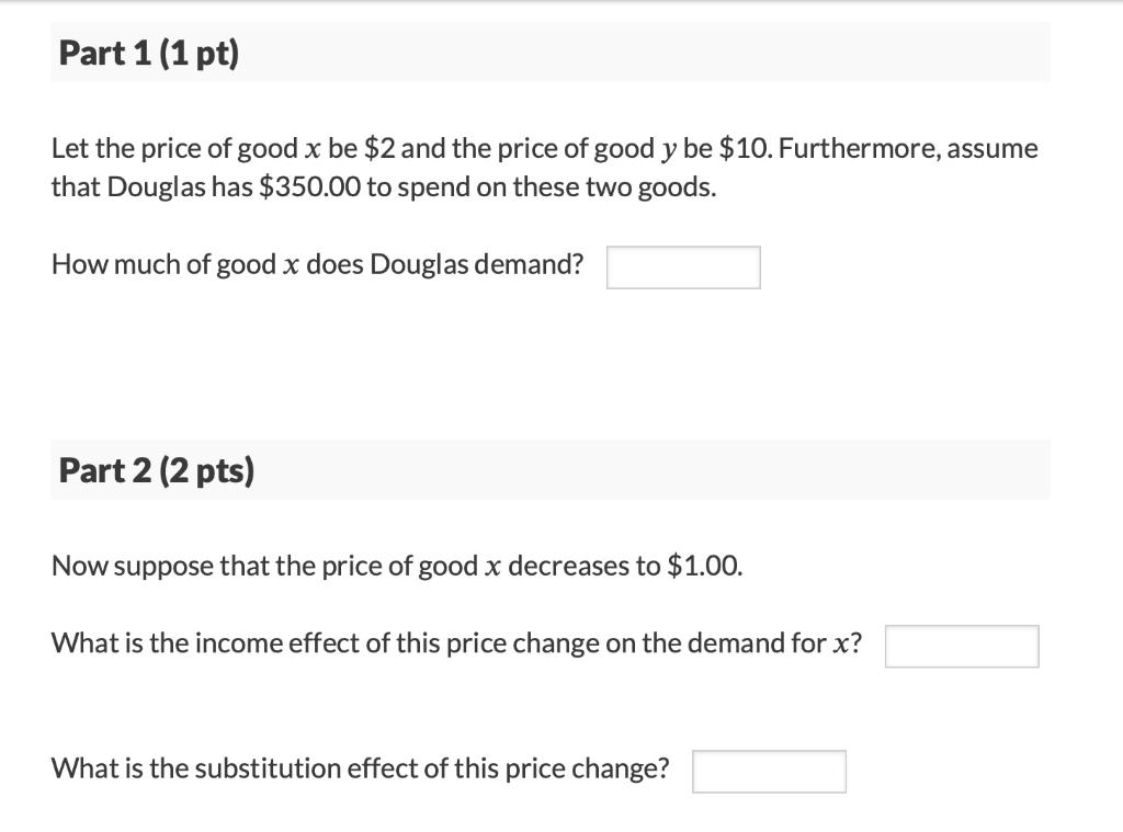 Solved 03 Question (3 points) e See page 1 Douglas consumes | Chegg.com