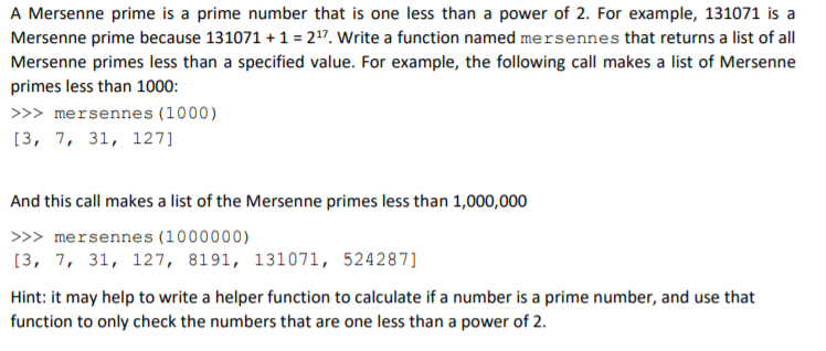 Solved A Mersenne prime is a prime number that is one less | Chegg.com