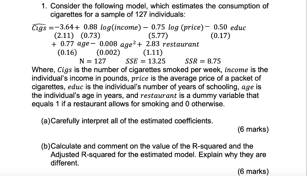 Solved 1. Consider The Following Model, Which Estimates The 