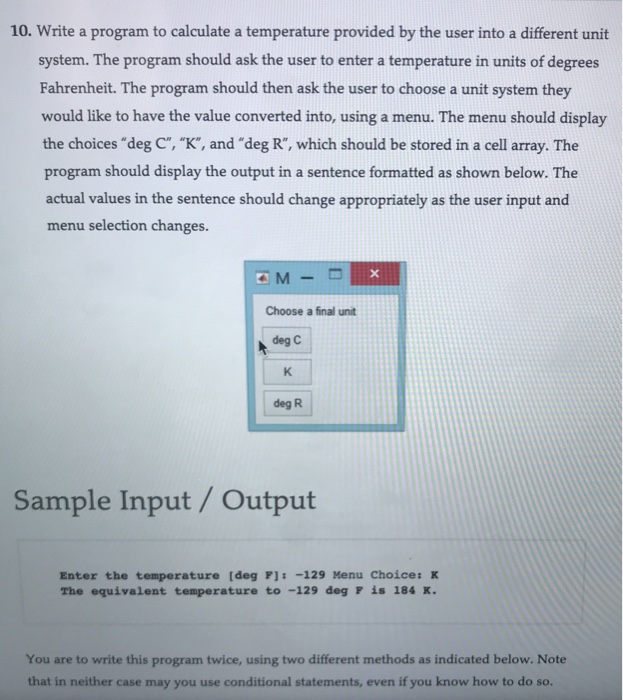 Solved 10. Write a program to calculate a temperature | Chegg.com