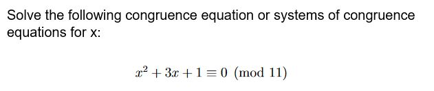 Solved Solve The Following Congruence Equation Or Systems Of 8784