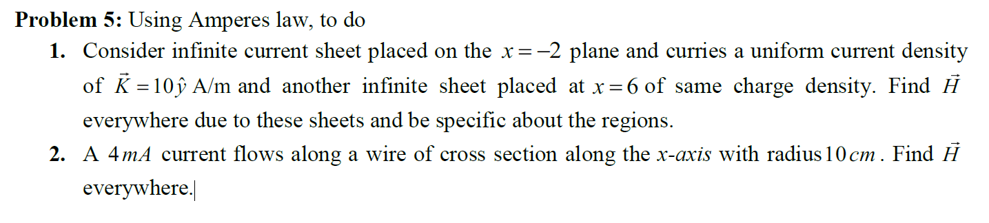 Solved Problem 5 Using Amperes Law To Do 1 Consider In Chegg Com