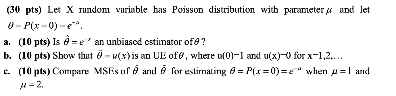 Solved (30 Pts) Let X Random Variable Has Poisson | Chegg.com