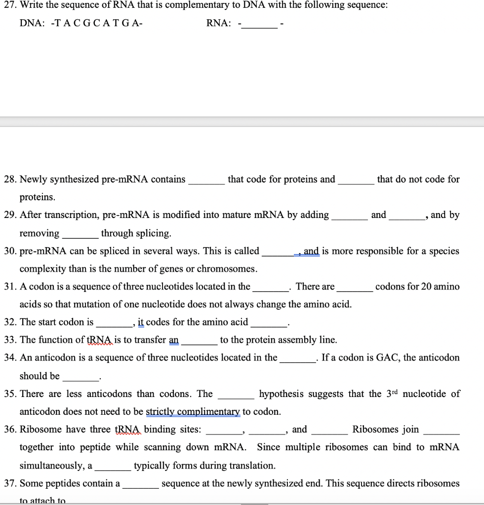 Solved 27. Write the sequence of RNA that is complementary | Chegg.com