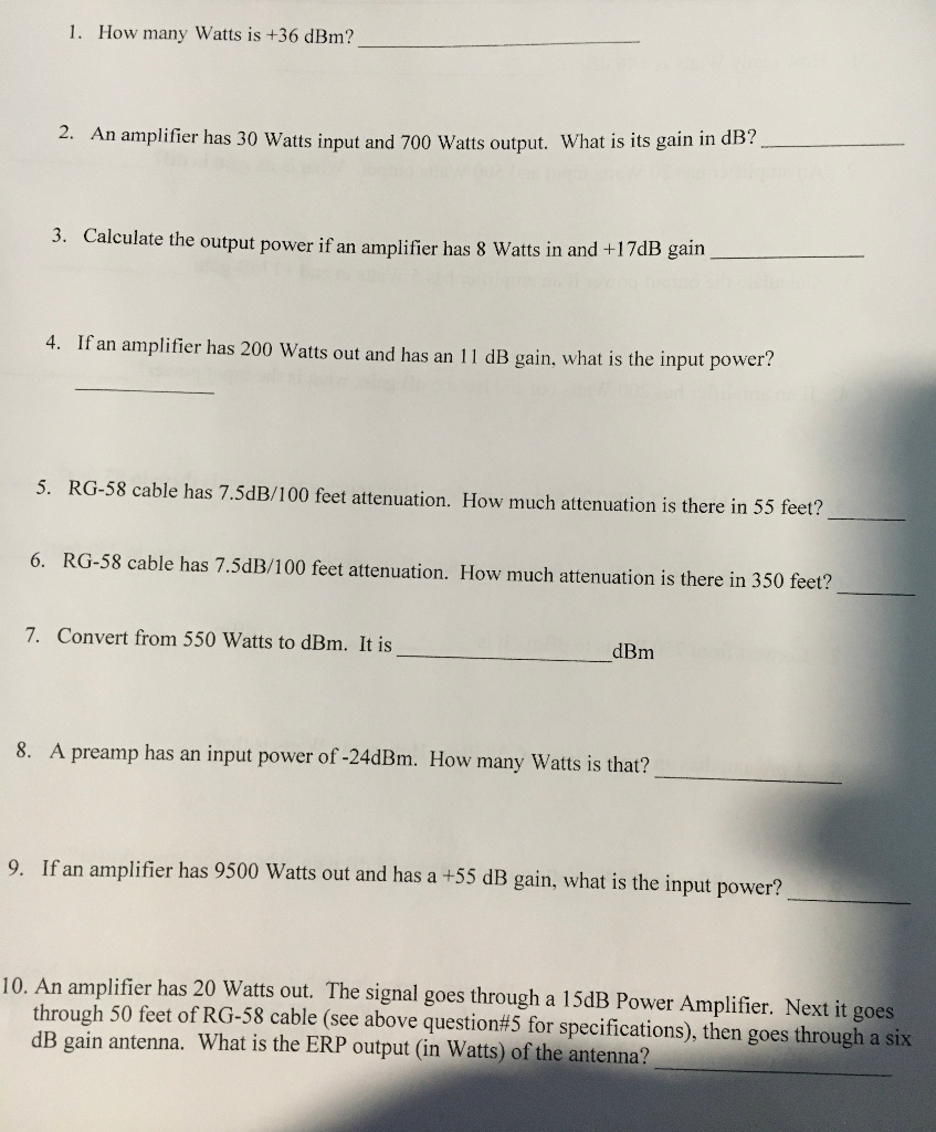 Solved 1. How Many Watts Is +36 DBm? 2. An Amplifier Has 30 | Chegg.com