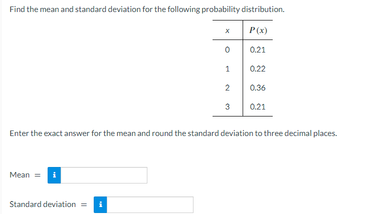 Solved Find The Mean And Standard Deviation For The | Chegg.com